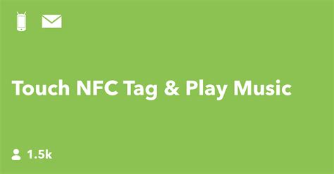 nfc tag trigger ifttt|Touch NFC Tag & Play Music .